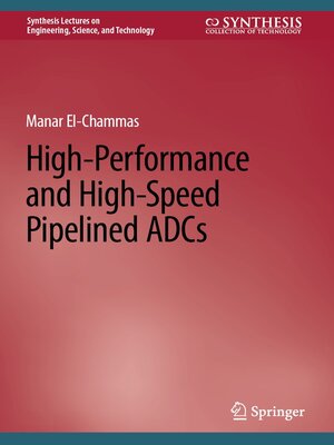 cover image of High-Performance and High-Speed Pipelined ADCs